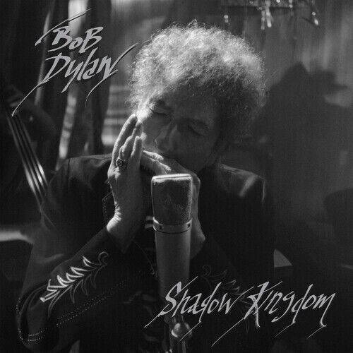 Bob Dylan - Shadow Kingdom Album Cover