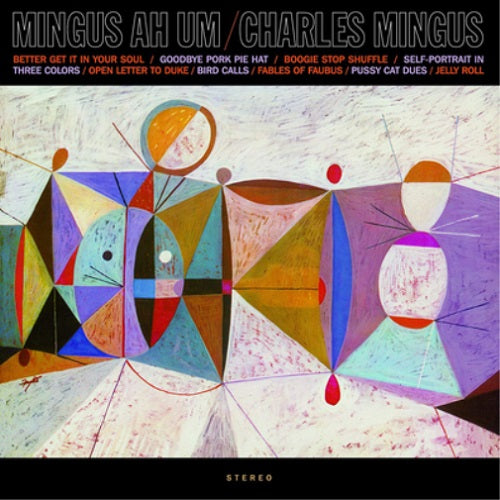 Charles Mingus - Mingus Ah Um Album Cover
