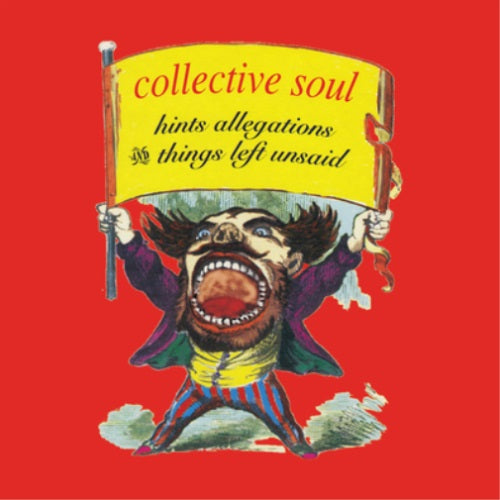 Collective Soul - Hints Allegations And Things Left Unsaid Album Cover