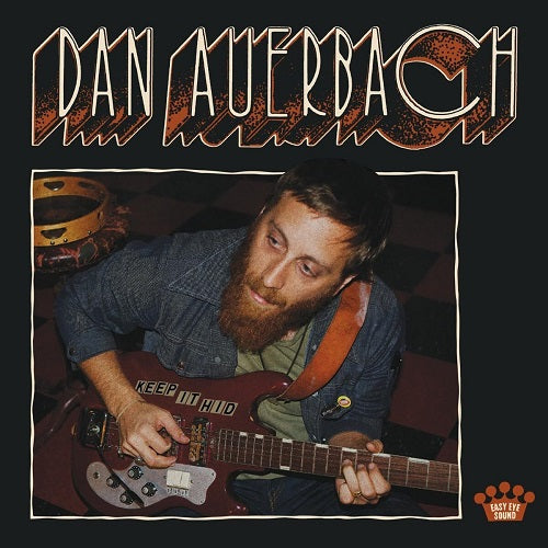 Dan Auerbach - Keep It Hid Album Cover