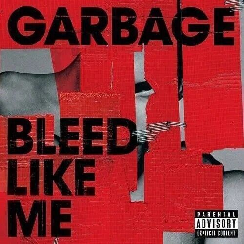 Garbage - Bleed Like Me Album Cover