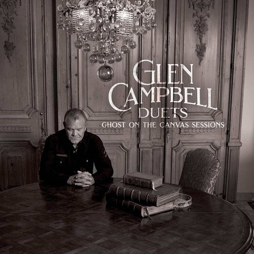 Glen Campbell - Duets: Ghost On The Canvas Sessions Album Cover