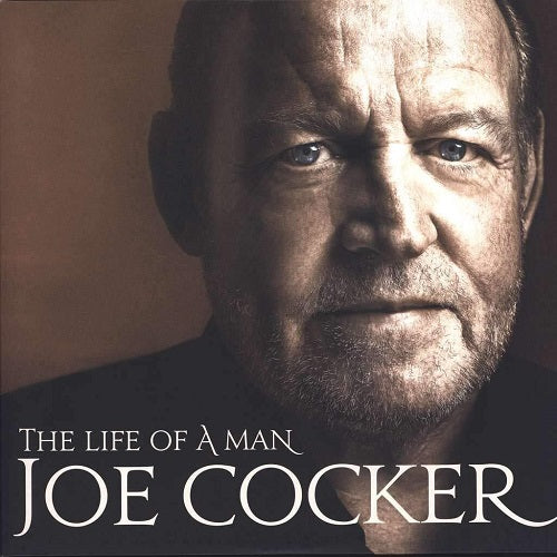 Joe Cocker - The Life Of A Man-The Ultimate Hits 1968-2013 (Essential Edition) Album Cover