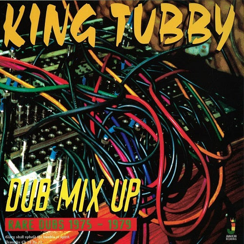 King Tubby - Dub Mix Up: Rare Dubs 1975-1979 Album Cover