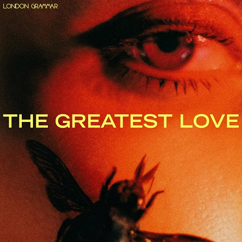 London Grammar - The Greatest Love Album Cover