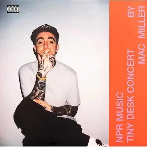 Mac Miller - NPR Music Tiny Desk Concert Album Cover