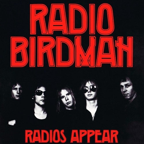 Radio Birdman - Radios Appear Album Cover