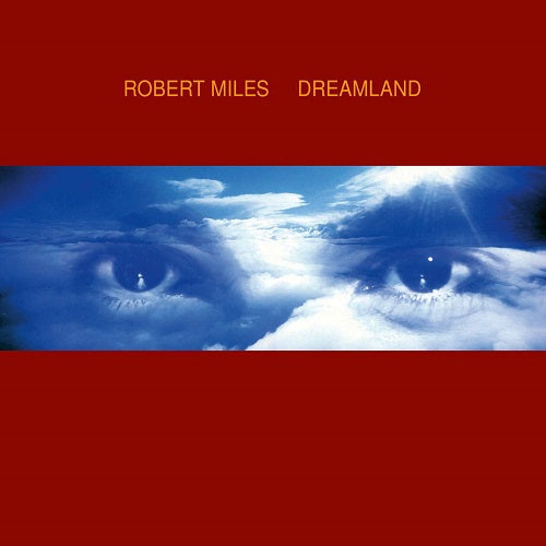 Robert Miles - Dreamland Album Cover