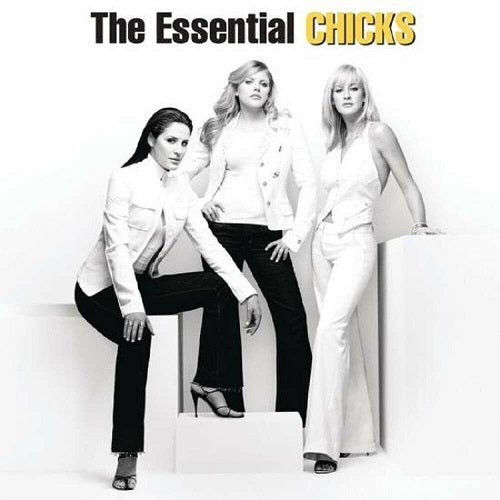 Chicks - The Essential Album Cover