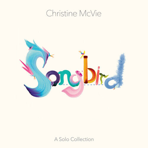 Christine McVie - Songbird: A Solo Collection Album Cover