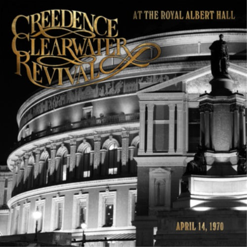 Creedence Clearwater Revival - At The Royal Albert Hall Album Cover