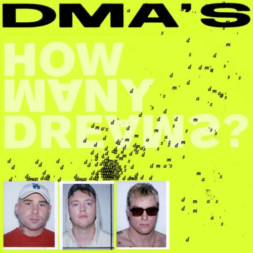 DMA's - How Many Dreams? Album Cover