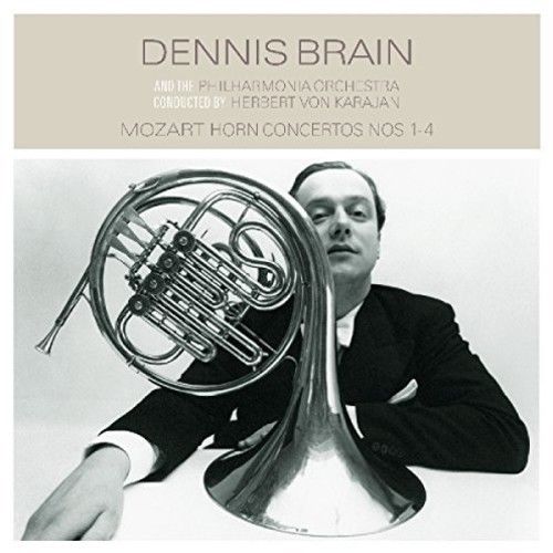 Dennis Brain - Mozart Horn Concertos Nos. 1-4 Album Cover