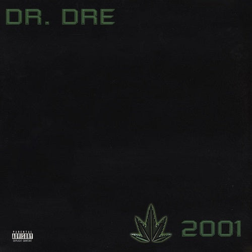 Dr. Dre - 2001 (Explicit) Album Cover