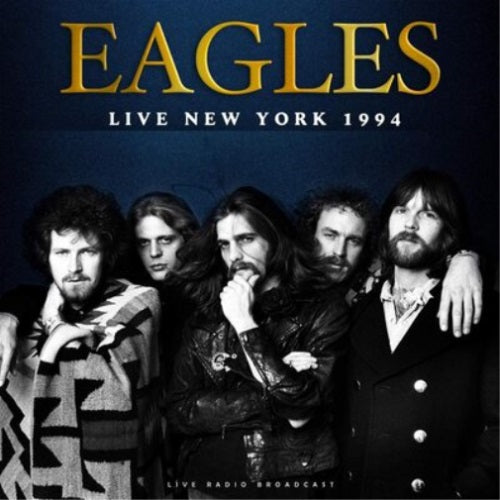 Eagles - Live New York 1994 Album Cover