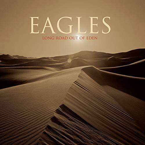 Eagles - Long Road Out Of Eden Album Cover