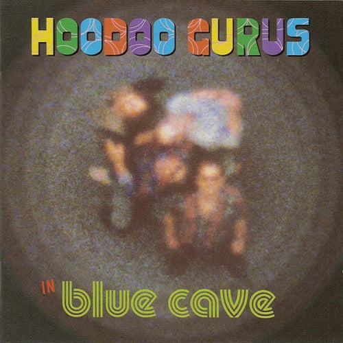 Hoodoo Gurus - In Blue Cave Album Cover