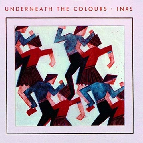 INXS - Underneath The Colours Album Cover