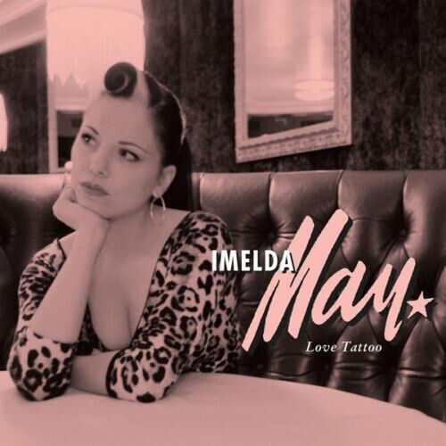 Imelda May - Love Tattoo Album Cover