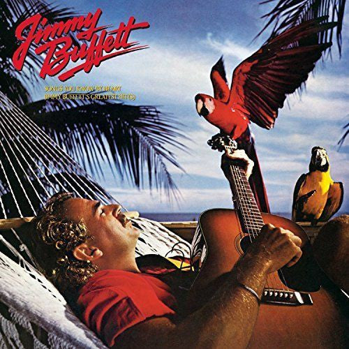 Jimmy Buffett - Songs You Know By Heart Album Cover