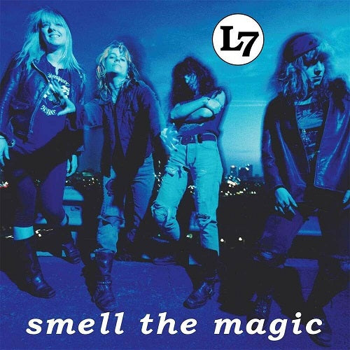 L7 - Smell The Magic Album Cover