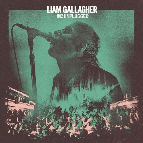 Liam Gallagher - MTV Unplugged Album Cover