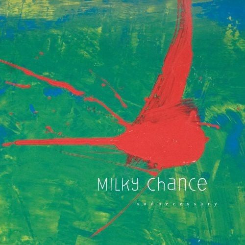 Milky Chance - Sadnecessary Album Cover