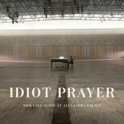 Nick Cave Alone At Alexandra Palace - Idiot Prayer Album Cover