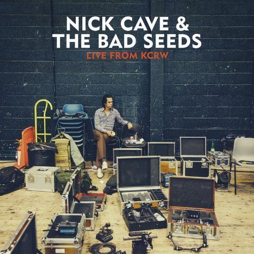 Nick Cave & The Bad Seeds - Live From KCRW Album Cover