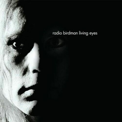 Radio Birdman - Living Eyes Album Cover