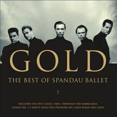 Spandau Ballet - Gold: The Best Of Spandau Ballet Album Cover