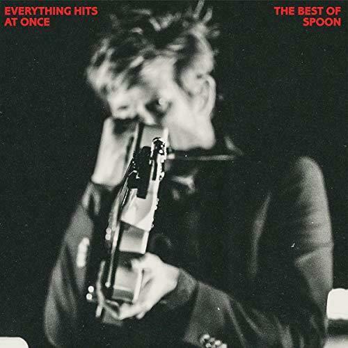 Spoon - Everything Hits At Once: The Best Of Spoon Album Cover