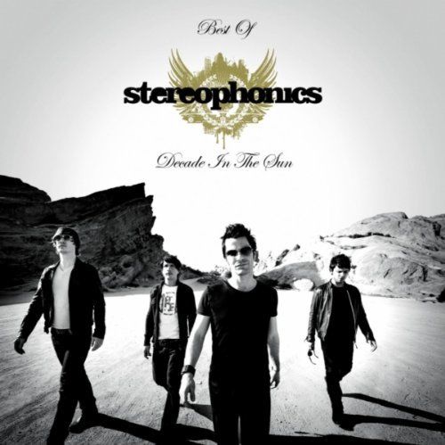 Stereophonics - Best Of Stereophonics: Decade In The Sun Album Cover
