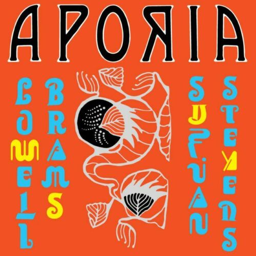 Sufjan Stevens & Lowell Brams - Aporia Album Cover