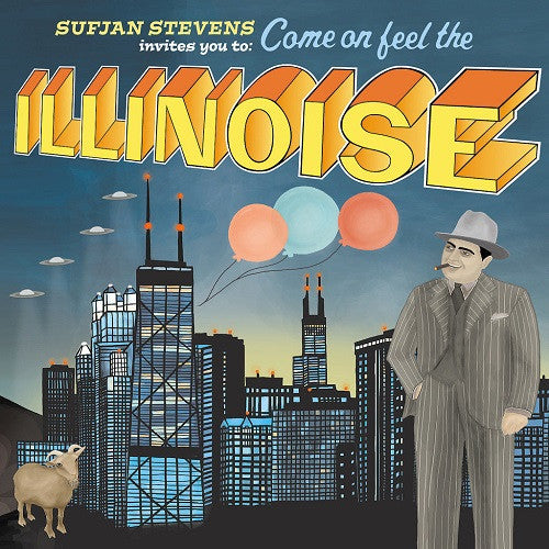 Sufjan Stevens - Come On Feel The Illinoise Album Cover