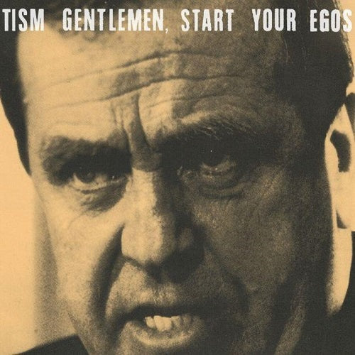TISM - Gentlemen, Start Your Egos Album Cover