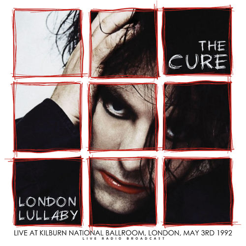 The Cure - London Lullaby Album Cover