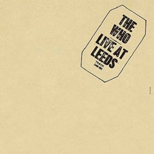 The Who - Live At Leeds Album Cover
