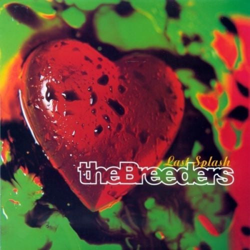 The Breeders - Last Splash Album Cover