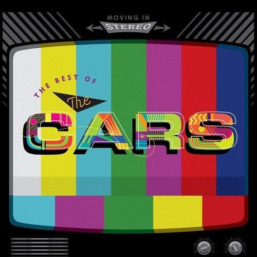 The Cars - Moving In Stereo: The Best Of The Cars Album Cover