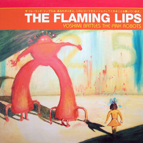 The Flaming Lips - Yoshimi Battles The Pink Robots Album Cover