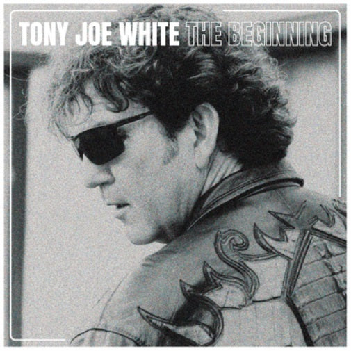 Tony Joe White - The Beginning Album Cover