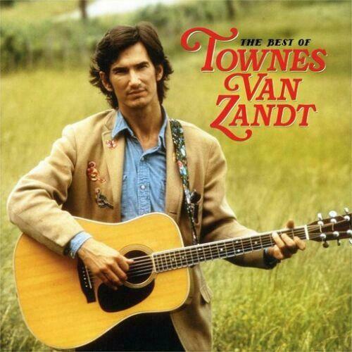 Townes Van Zandt - The Best Of Townes Van Zandt Album Cover