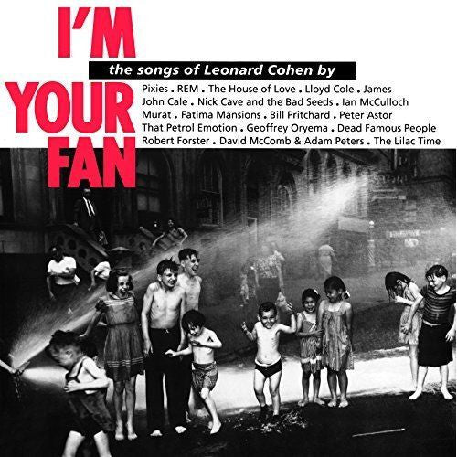 Various Artists - I'm Your Fan: The Songs Of Leonard Cohen Album Cover