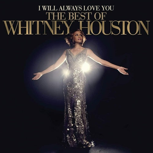 Whitney Houston - I Will Always Love You: The Best Of Whitney Houston Album Cover